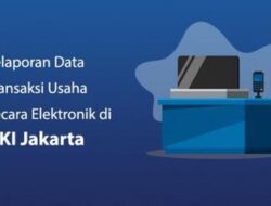 Mengupas Pentingnya Pelaporan Data Usaha Secara Elektronik di Jakarta