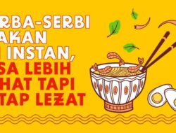 INFOGRAFIS: Ada Trik Bikin Mi Instan Tetap Lezat Tapi Sehat, Gimana?